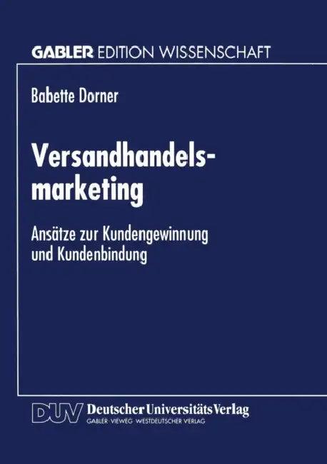 Versandhandelsmarketing (English, Babette Dorner)