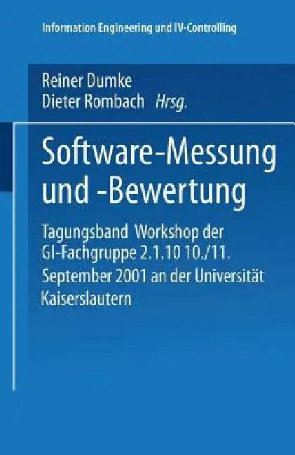 Software-Messung Und -Bewertung (English, Reiner Dumke | Dieter Rombach)