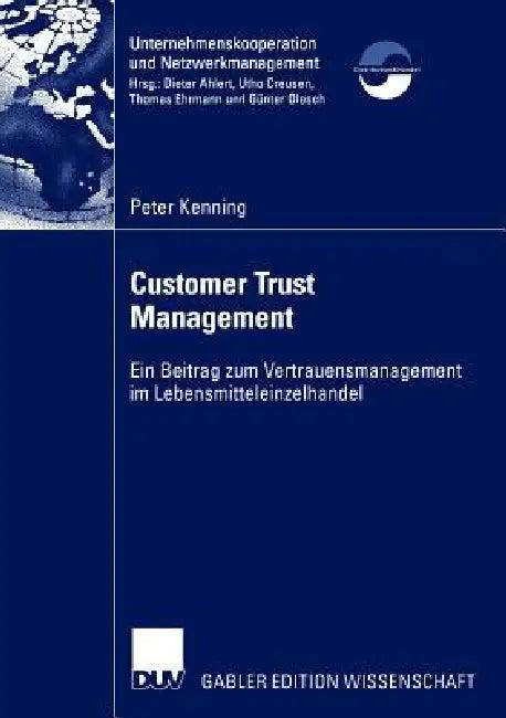 Customer Trust Management (English, Peter Kenning)
