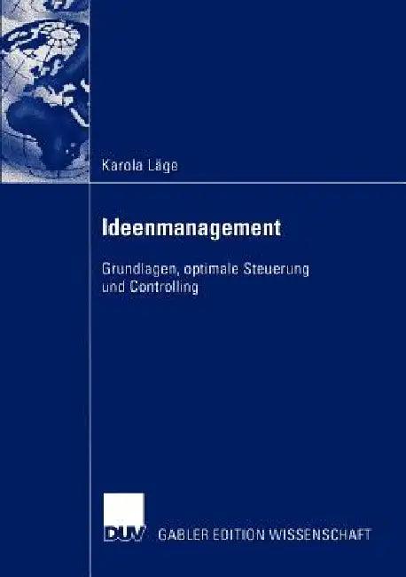 Ideenmanagement (English, Karola Läge)