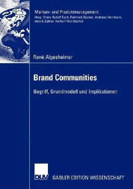 Brand Communities (English, René Algesheimer)