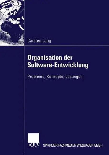 Organisation Der Software-Entwicklung (English, Carsten Lang)