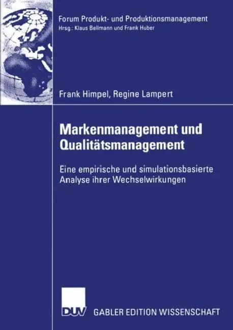 Markenmanagement Und Qualitätsmanagement (English, Frank Himpel | Regine Lampert)