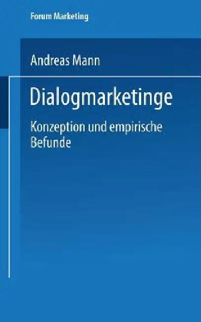 Dialogmarketing (English, Andreas Mann)