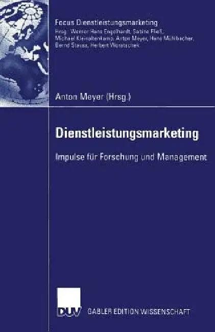 Dienstleistungsmarketing (English, Anton Meyer)