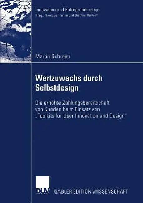 Wertzuwachs Durch Selbstdesign (English, Martin Schreier)