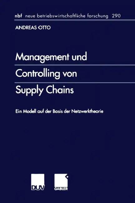 Management Und Controlling Von Supply Chains (English, Andreas Otto)