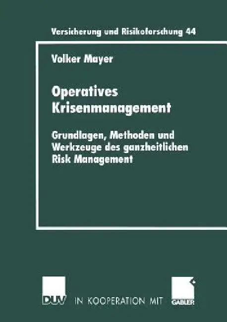 Operatives Krisenmanagement (English, Volker Mayer)
