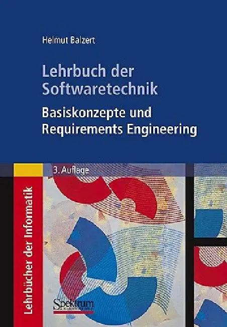 Lehrbuch Der Softwaretechnik (English, Heide Balzert | Helmut Balzert | Rainer Koschke)