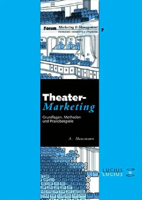 Theatermarketing (English, Andrea Hausmann)