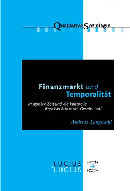 Finanzmarkt und Temporalität (English, Andreas Langenohl)