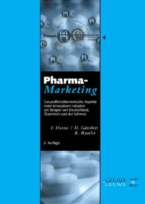 Pharma-Marketing (English, Fred Harms | Dorothee Gänshirt | Robin Rumler)