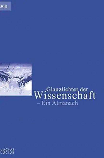 Glanzlichter der Wissenschaft 2008 (English, Deutscher Hochschulverband)