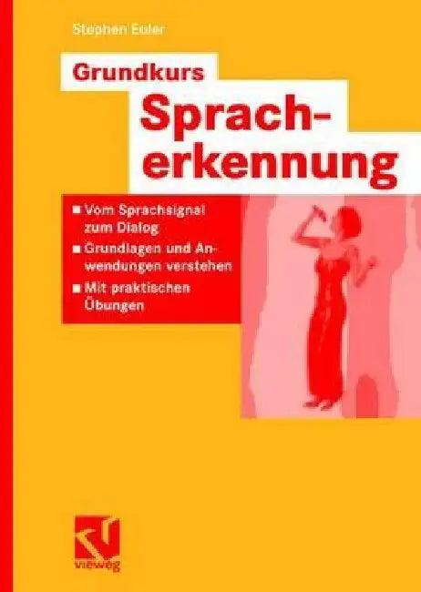 Grundkurs Spracherkennung (English, Stephan Euler)