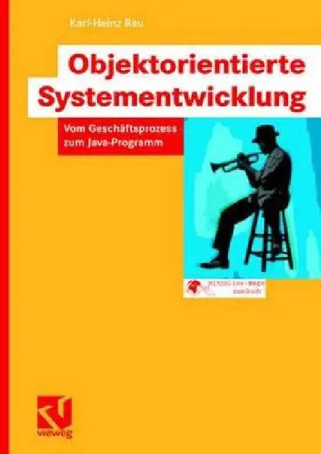 Objektorientierte Systementwicklung (English, Karl-Heinz Rau)