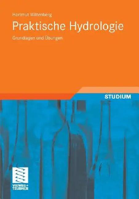 Praktische Hydrologie (English, Hartmut Wittenberg)
