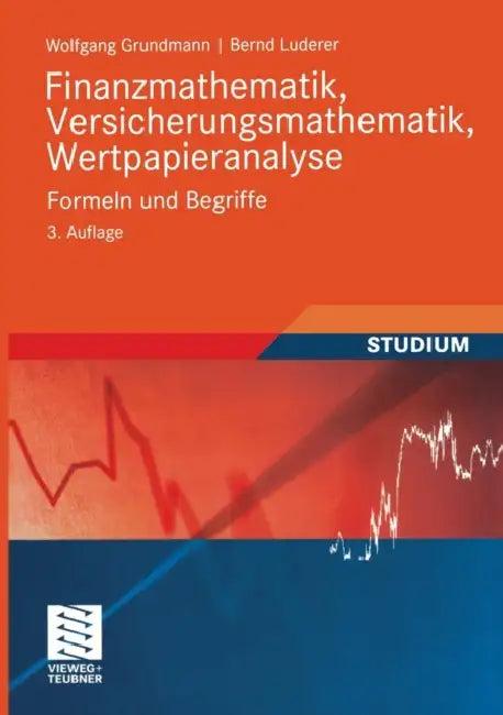 Finanzmathematik, Versicherungsmathematik, Wertpapieranalyse (English, Wolfgang Grundmann | Bernd Luderer)