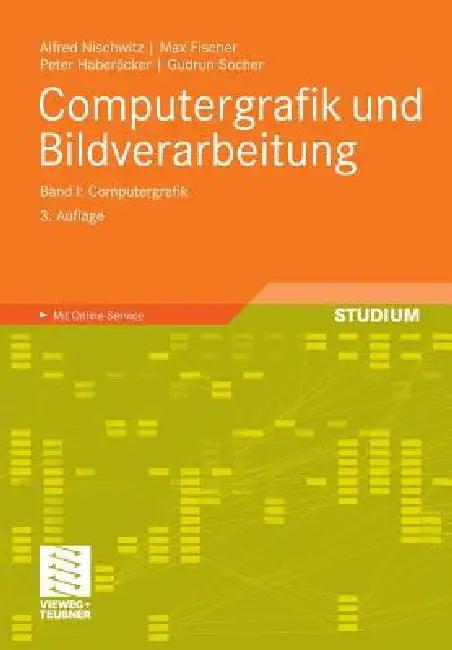Computergrafik Und Bildverarbeitung (English, Alfred Nischwitz | Max Fischer | Peter Haberäcker)