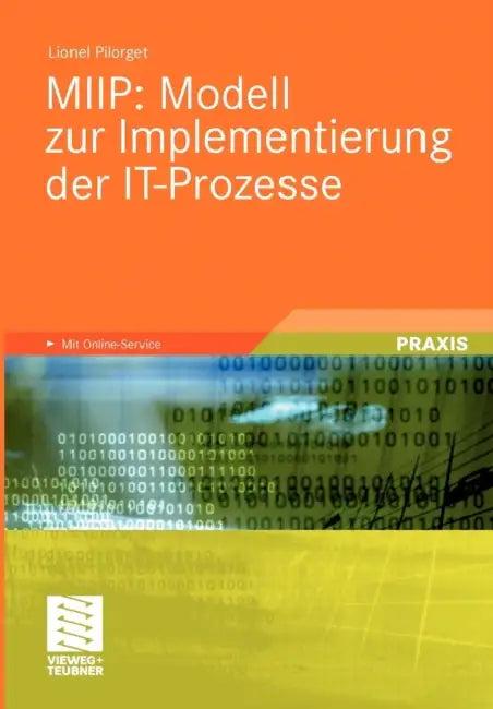 Miip: Modell Zur Implementierung Der It-Prozesse (English, Lionel Pilorget)