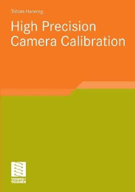 High Precision Camera Calibration (English, Tobias Hanning)
