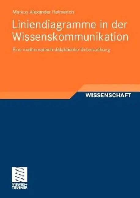 Liniendiagramme in Der Wissenskommunikation (English, Markus Helmerich)