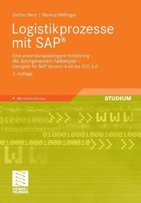 Logistikprozesse Mit SAP (English, Jochen Benz | Markus Höflinger)