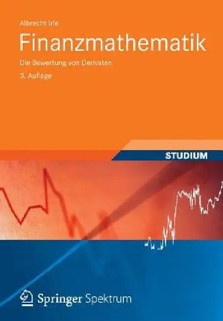 Finanzmathematik (English, Albrecht Irle)