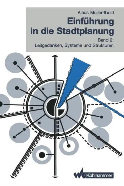 Einführung in Die Stadtplanung (English, Klaus Müller-Ibold)