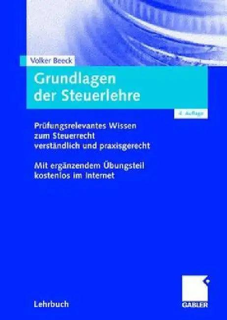 Grundlagen Der Steuerlehre (English, Volker Beeck | Bardo Kämmerer)