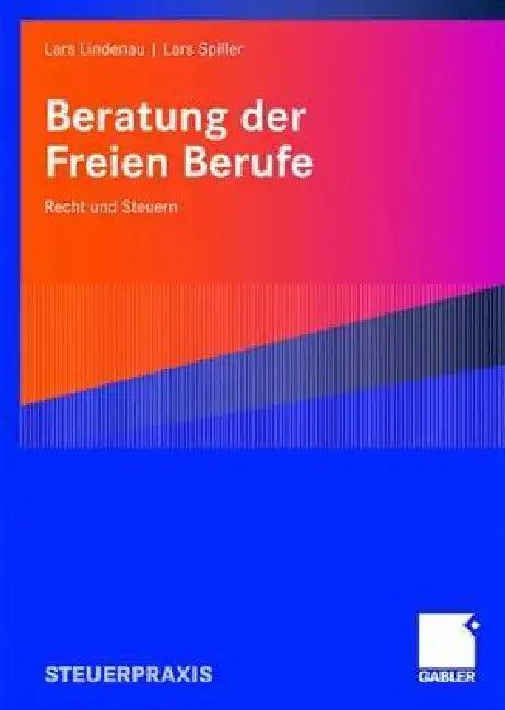Beratung Der Freien Berufe (English, Lars Lindenau | Lars Spiller)