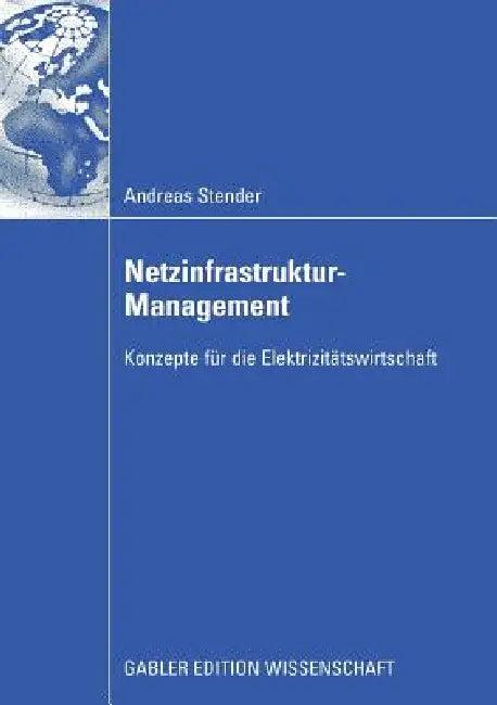 Netzinfrastruktur-Management (English, Andreas Stender)