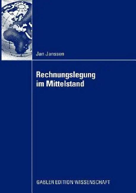 Rechnungslegung Im Mittelstand (English, Jan Janssen | Prof Dr Mattias Wolz)
