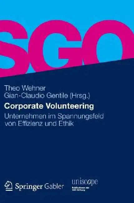 Corporate Volunteering (English, Theo Wehner | Gian-Claudio Gentile)