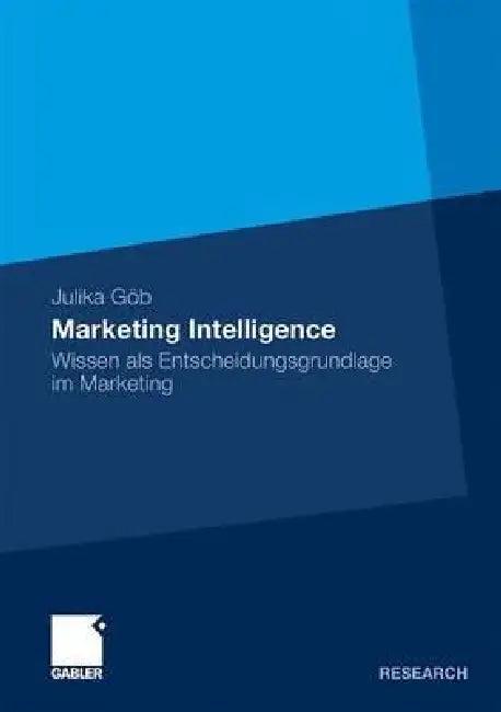 Marketing Intelligence (English, Julika Göb)