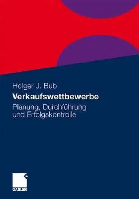 Verkaufswettbewerbe (English, Holger Bub)