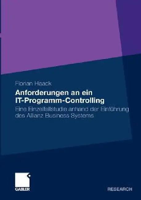 Anforderungen an Ein It-Programm-Controlling (English, Florian Haack)