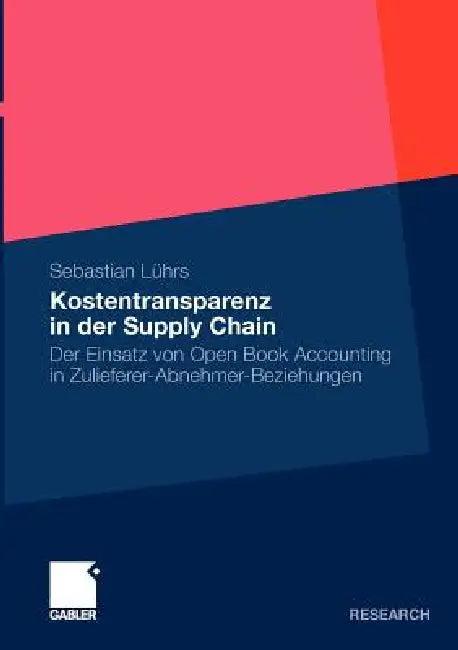 Kostentransparenz in Der Supply Chain (English, Sebastian Lührs)