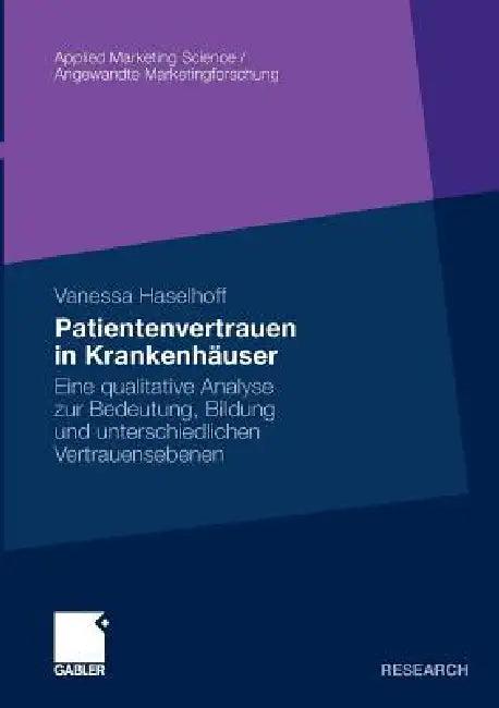 Patientenvertrauen in Krankenhäuser (English, Vanessa Haselhoff)