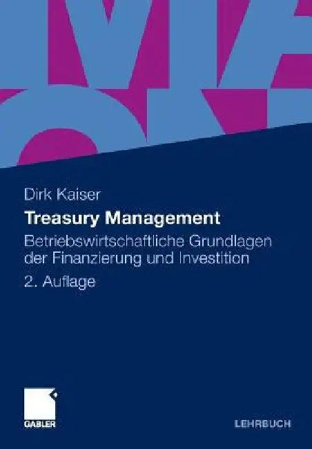 Treasury Management (English, Dirk Kaiser)