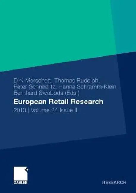 European Retail Research (English, Dirk Morschett | Thomas Rudolph | Peter Schnedlitz)