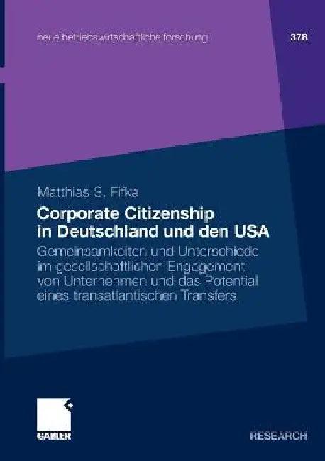 Corporate Citizenship in Deutschland Und Den USA (English, Matthias Fifka)