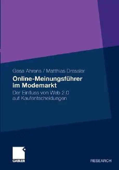 Online-Meinungsführer Im Modemarkt (English, Gesa Ahrens | Matthias Dressler)