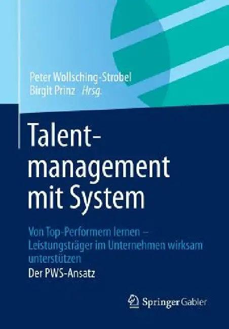 Talentmanagement Mit System (English, Peter Wollsching-Strobel | Birgit Prinz)