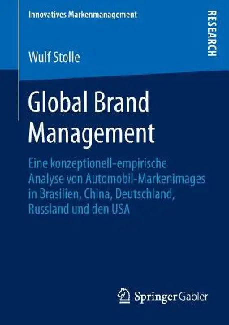 Global Brand Management (English, Wulf Stolle)