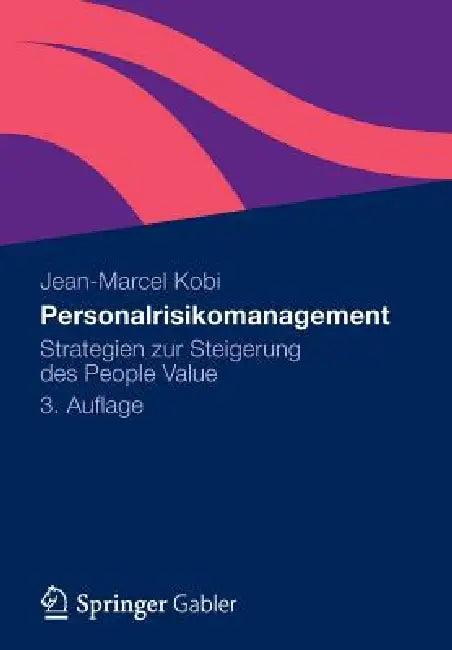 Personalrisikomanagement (English, Jean-Marcel Kobi)