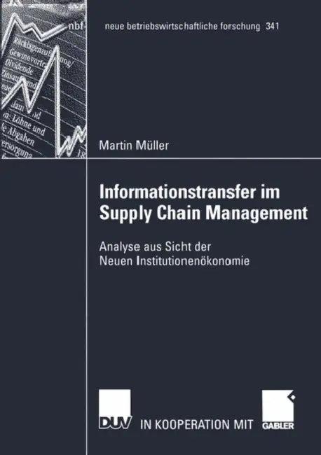 Informationstransfer Im Supply Chain Management (English, Martin Müller)