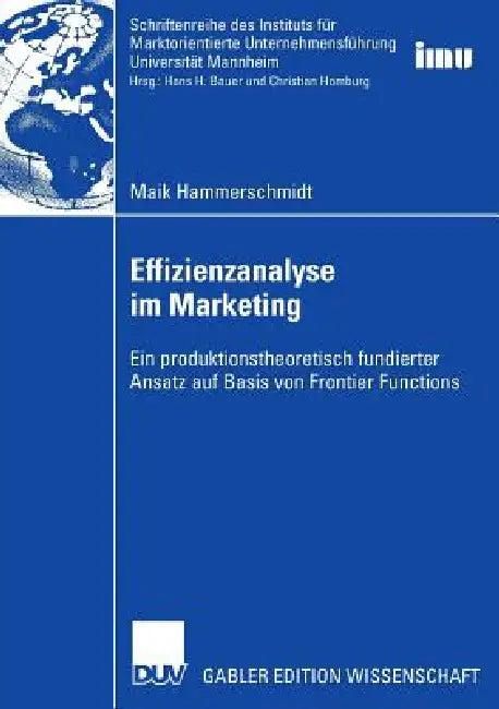 Effizienzanalyse Im Marketing (English, Maik Hammerschmidt | Prof Dr Hans H. Bauer)