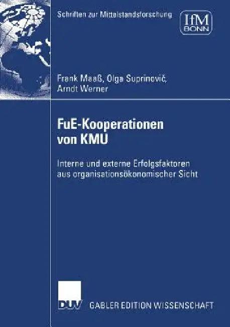 Fue-Kooperationen Von Kmu (English, Frank Maaß | Olga Suprinovic | Arndt Werner)
