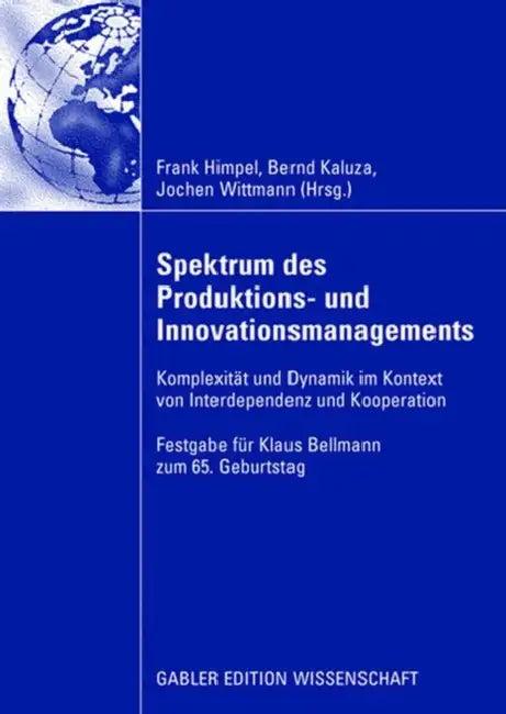 Spektrum Des Produktions- Und Innovationsmanagements (English, Frank Himpel | Bernd Kaluza | Jochen Wittmann)