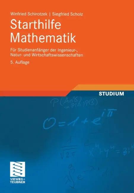 Starthilfe Mathematik (English, Winfried Schirotzek | Siegfried Scholz)